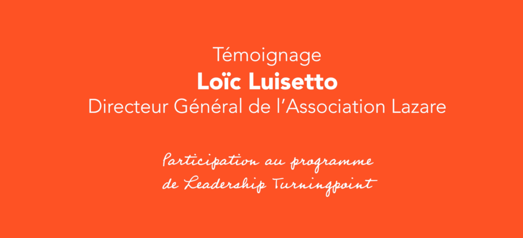 Youtube Loic Luisetto Programme de Leadership Turningpoint