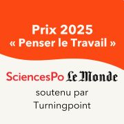 Prix Penser le travail Sciences Po Le Monde Turningpoint International coaching and leadership development consultancy