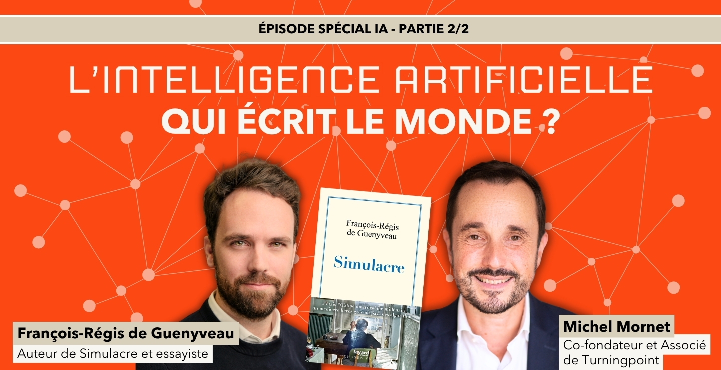 PODCAST #15: L’intelligence artificielle : qui écrit le monde ?